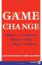 [Game Change 01] • Game Change